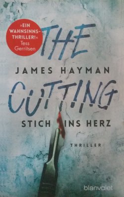 James Hayman - The Cutting - Stich ins Herz