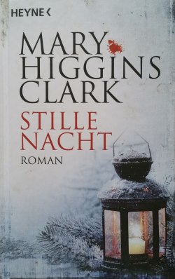 Mary Higgins Clark - Stille Nacht