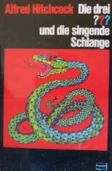 Alfred Hitchcock - Die Drei Fragezeichen und die singende Schlange